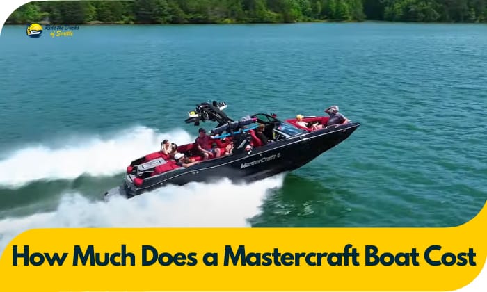 How Much Does a Mastercraft Boat Cost in 2023
